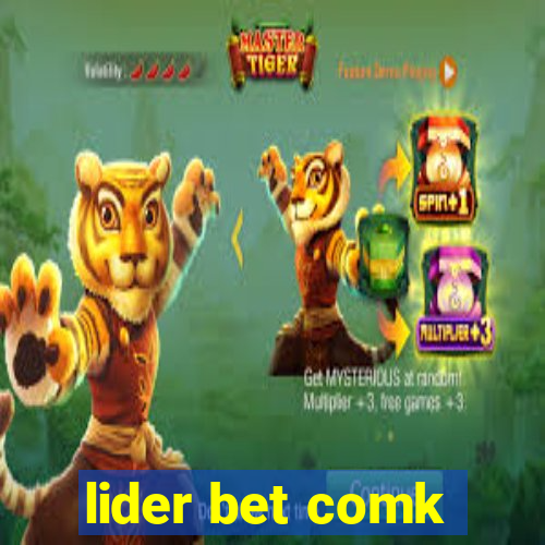 lider bet comk